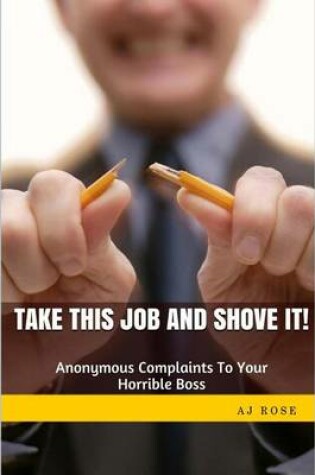 Cover of Take This Job and Shove It!
