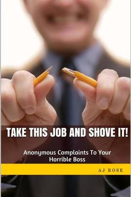 Book cover for Take This Job and Shove It!