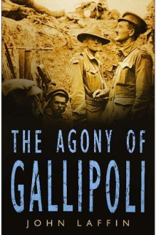 Cover of The Agony of Gallipoli