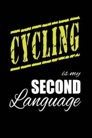 Cover of Cycling Is My 2nd Language