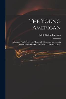 Book cover for The Young American