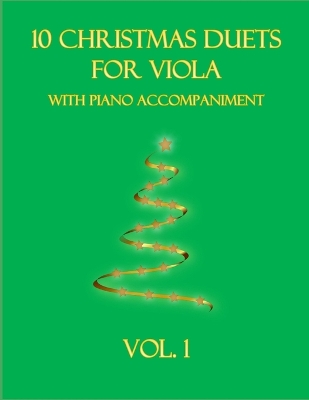 Book cover for 10 Christmas Duets for Viola with Piano Accompaniment