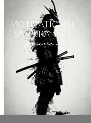 Book cover for MOTIVATIONAL SAMURAI vol.1