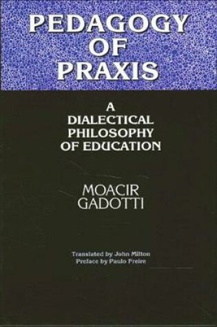 Cover of Pedagogy of Praxis