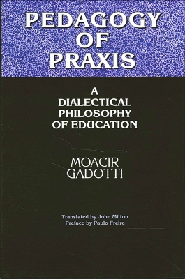 Book cover for Pedagogy of Praxis
