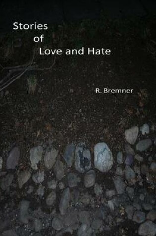 Cover of Stories of Love and Hate