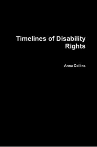 Cover of Timelines of Disability Rights