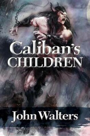 Cover of Caliban's Children