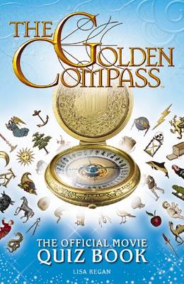 Book cover for Golden Compass: Official Movie Quiz Book