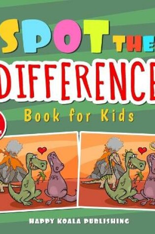 Cover of Spot the Difference Book for Kids