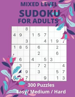 Book cover for Mixed Level Sudoku For Adults