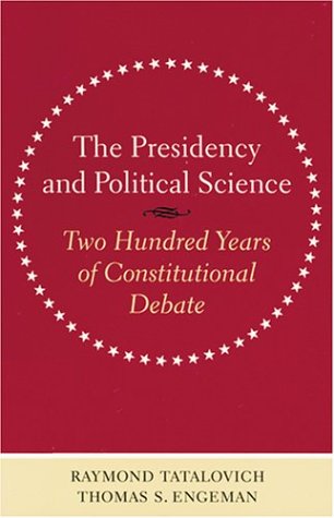 Cover of The Presidency and Political Science