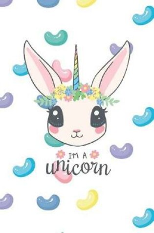 Cover of I'm A Unicorn