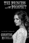 Book cover for The Princess and the Prospect