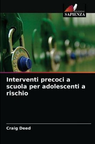 Cover of Interventi precoci a scuola per adolescenti a rischio