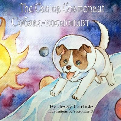 Book cover for The Canine Cosmonaut