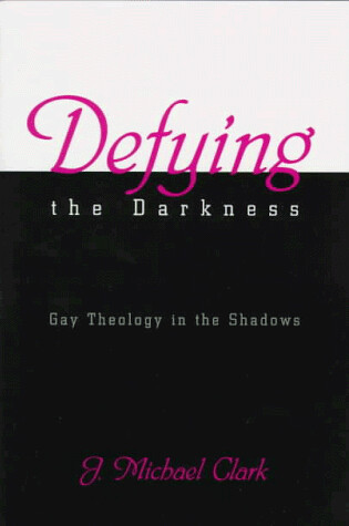 Cover of Defying the Darkness