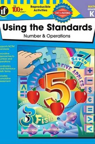 Cover of Using the Standards - Number & Operations, Grade K