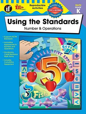 Cover of Using the Standards - Number & Operations, Grade K