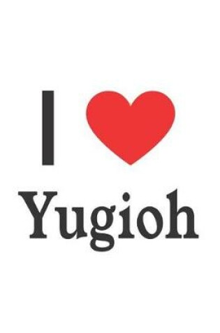 Cover of I Love Yugioh