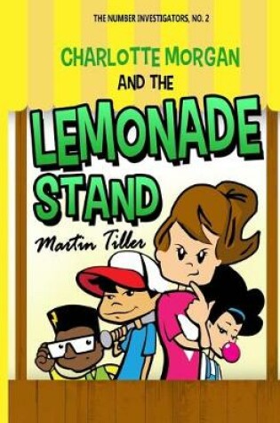 Cover of Charlotte Morgan and the Lemonade Stand