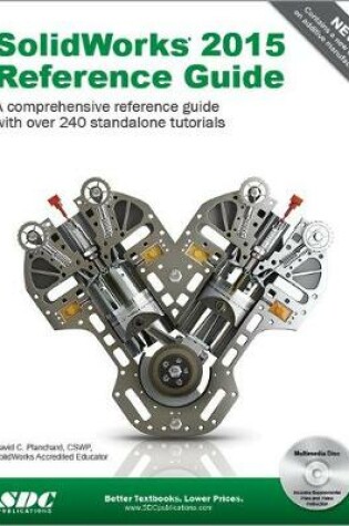 Cover of SolidWorks 2015 Reference Guide