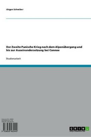 Cover of Der Zweite Punische Krieg Nach Dem Alpenubergang Und Bis Zur Auseinandersetzung Bei Cannae