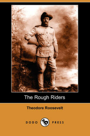 Cover of The Rough Riders (Dodo Press)