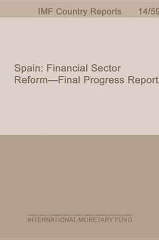 Cover of Spain: Financial Sector Reform Final Progress Report