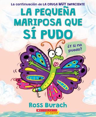 Book cover for La Peque�a Mariposa Que S� Pudo (the Little Butterfly That Could)