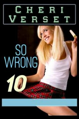 Cover of So Wrong 10