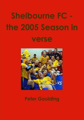 Book cover for Shelbourne Fc - the 2005 Season in Verse