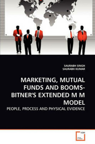 Cover of Marketing, Mutual Funds and Booms-Bitner's Extended M M Model