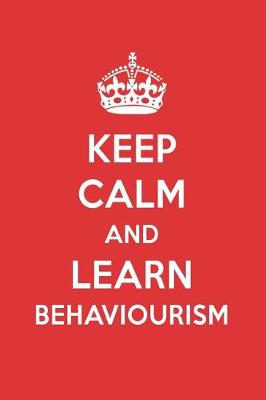 Book cover for Keep Calm and Learn Behaviourism