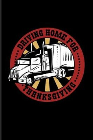 Cover of Driving Home For Thanksgiving