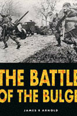 Cover of The Battle of the Bulge