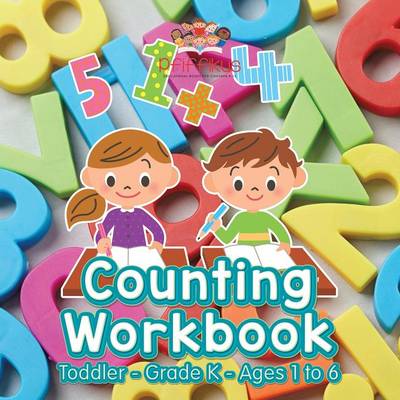 Book cover for Counting Workbook Toddler-Grade K - Ages 1 to 6