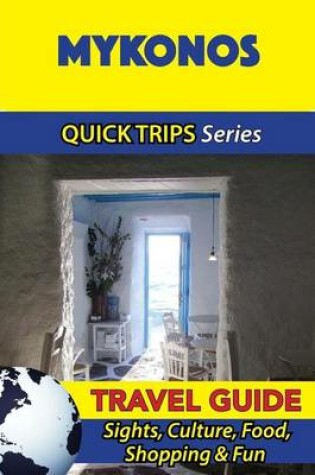 Cover of Mykonos Travel Guide (Quick Trips Series)