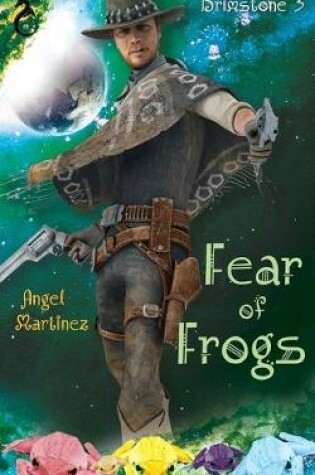 Cover of Fear of Frogs