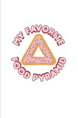 Cover of My Favorit Food Pyramid