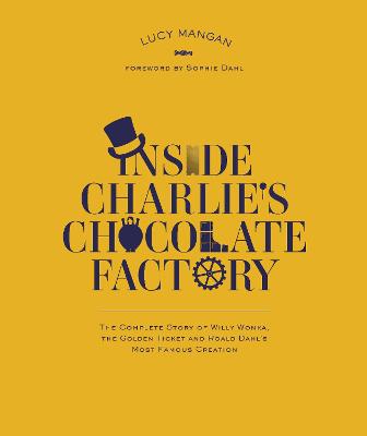 Book cover for Inside Charlie's Chocolate Factory