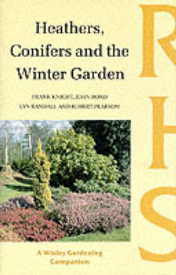 Book cover for Heathers, Conifers and the Winter Garden