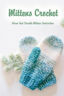 Book cover for Mittens Crochet