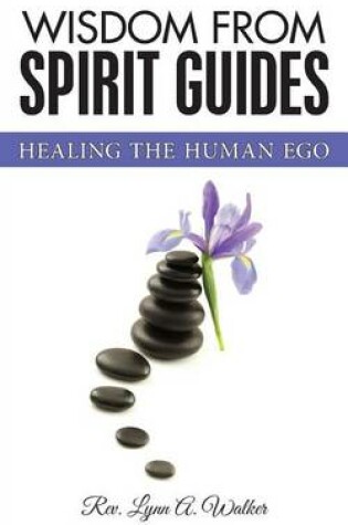 Cover of Wisdom from Spirit Guides