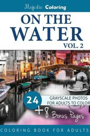Cover of On the Water Vol. 2