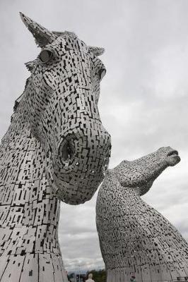 Book cover for The Kelpies in Falkirk Scotland Journal