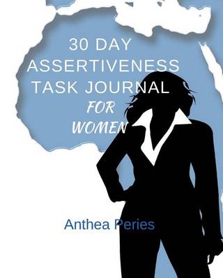 Book cover for 30 Day Assertiveness Task Journal for Women