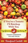 Book cover for If You're a Tomato, I'll Ketchup With You