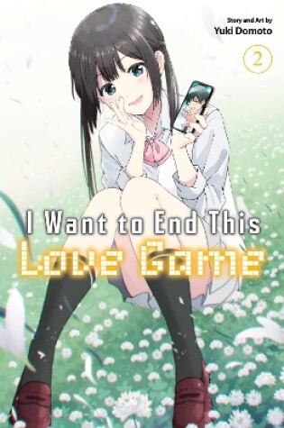 Cover of I Want to End This Love Game, Vol. 2