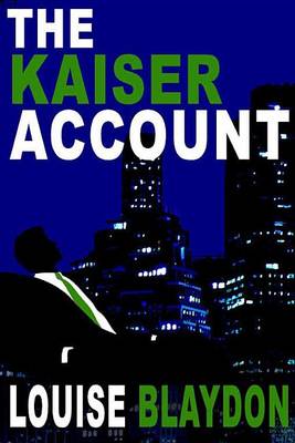 Book cover for The Kaiser Account